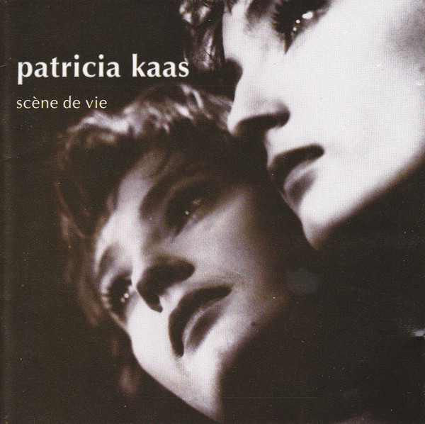 Patricia Kaas - Scène De Vie | CBS (CK 90831) - main Patricia Kaas - Scène De Vie | CBS (CK 90831) - main