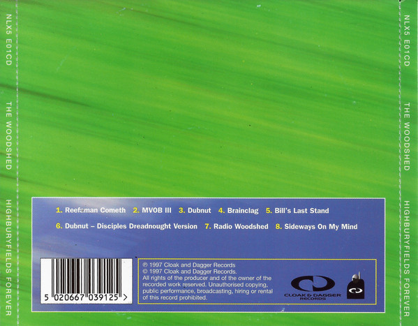 The Woodshed - Highbury Fields Forever - Collected Tales | Cloak And Dagger Records (NLX5 E01CD) - 2