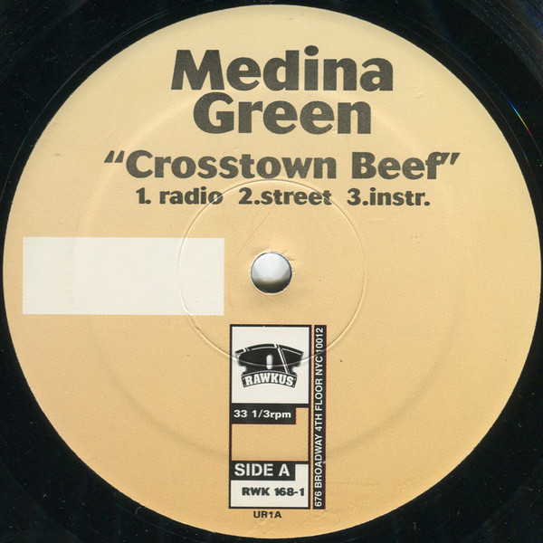 Medina Green - Crosstown Beef | Rawkus (RWK 168-1) - 3