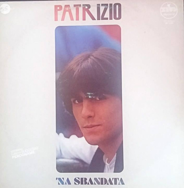 Patrizio - 'Na Sbandata Volume 7° | Zeus Record (BE 0106)