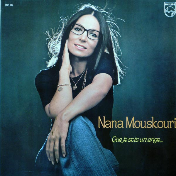 Nana Mouskouri - Que Je Sois Un Ange... | Philips (9101 007) - main Nana Mouskouri - Que Je Sois Un Ange... | Philips (9101 007) - main