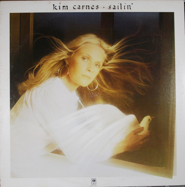 Kim Carnes - Sailin' | A&M Records (AMLH 64606)