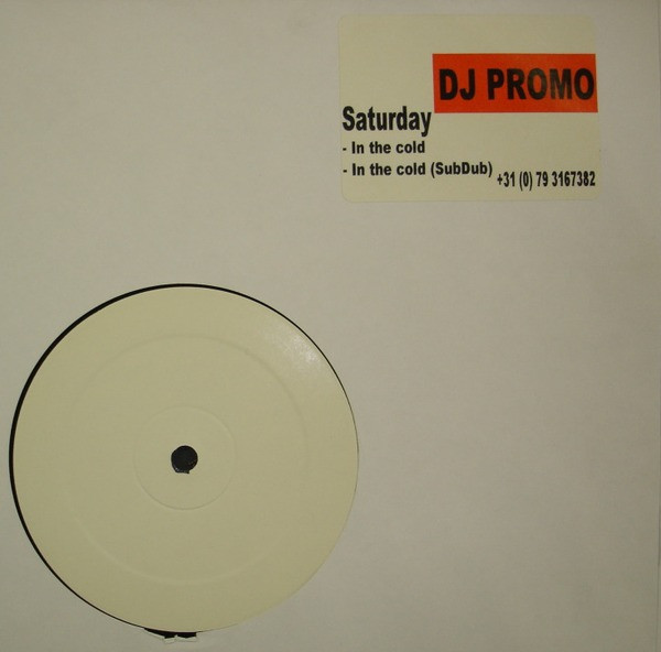 Saturday - In The Cold | BPM Dance White Label (WL 008)