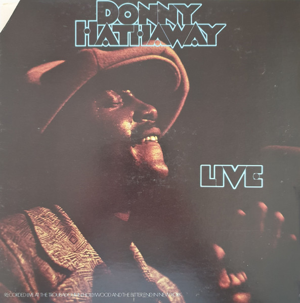 Donny Hathaway - Live | ATCO Records (SD 33-386) Donny Hathaway - Live | ATCO Records (SD 33-386)