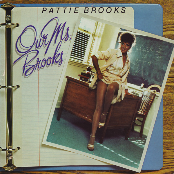 Pattie Brooks - Our Ms. Brooks | Casablanca (NBLP 7106)