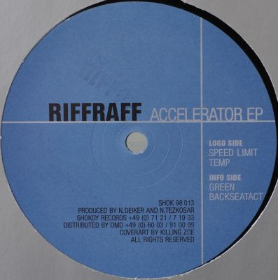 RiffRaff - Accelerator EP | Shokoy (SHOK 98 013)
