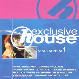 Various - Exclusive House Volume 1 | Edel Music (France) (EDL 4979-2) Various - Exclusive House Volume 1 | Edel Music (France) (EDL 4979-2)