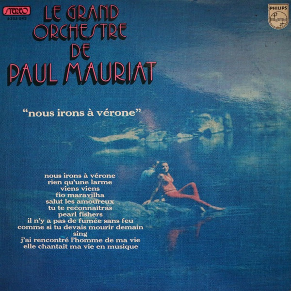 Le Grand Orchestre De Paul Mauriat - Nous Irons A Vérone | Philips (6325 042)