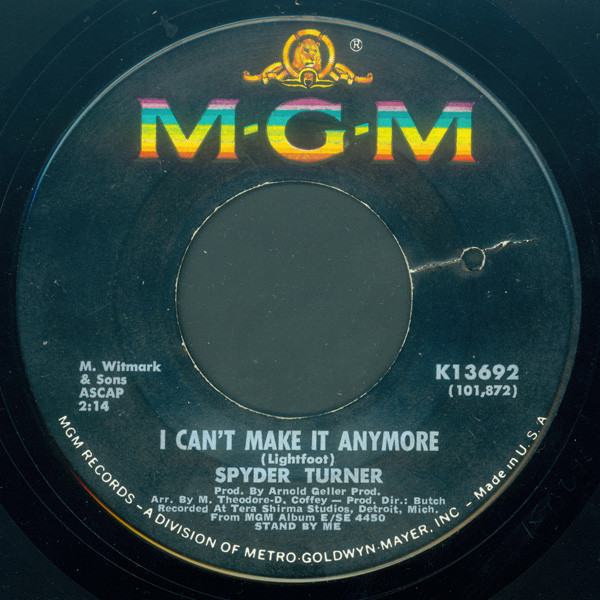 Spyder Turner - I Can't Make It Anymore / Don't Hold Back | MGM Records (K13692) - main