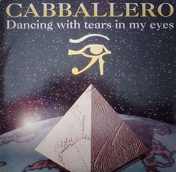Cabballero - Dancing With Tears In My Eyes | Discomagic Records (MIX 1143) - main Cabballero - Dancing With Tears In My Eyes | Discomagic Records (MIX 1143) - main