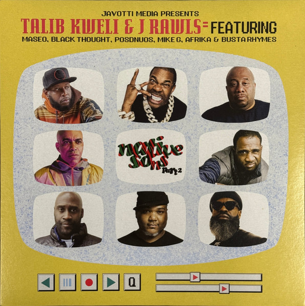 Talib Kweli & J. Rawls Featuring Maseo , Black Thought , Posdnuos , Mike G , Afrika Bambaataa & Busta Rhymes - Native Sons Part 2 | Fat Beats (none)