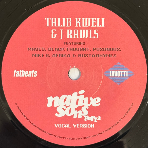 Talib Kweli & J. Rawls Featuring Maseo , Black Thought , Posdnuos , Mike G , Afrika Bambaataa & Busta Rhymes - Native Sons Part 2 | Fat Beats (none) - 3 Talib Kweli & J. Rawls Featuring Maseo , Black Thought , Posdnuos , Mike G , Afrika Bambaataa & Busta Rhymes - Native Sons Part 2 | Fat Beats (none) - 3