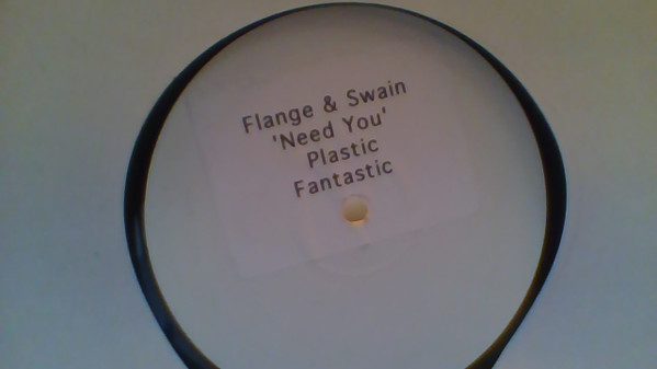 Flange & Swain - Need You | Plastic Fantastic (PFT021)