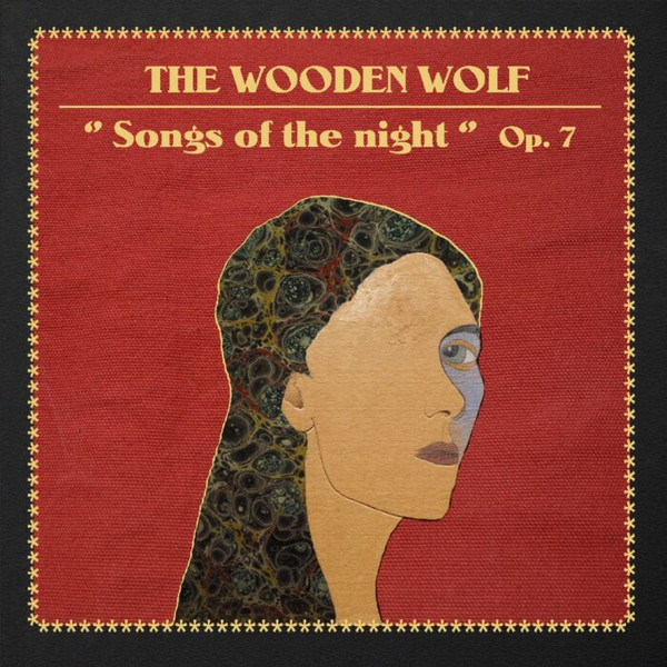 The Wooden Wolf - Songs Of The Night Op. 7 | #14 (none)