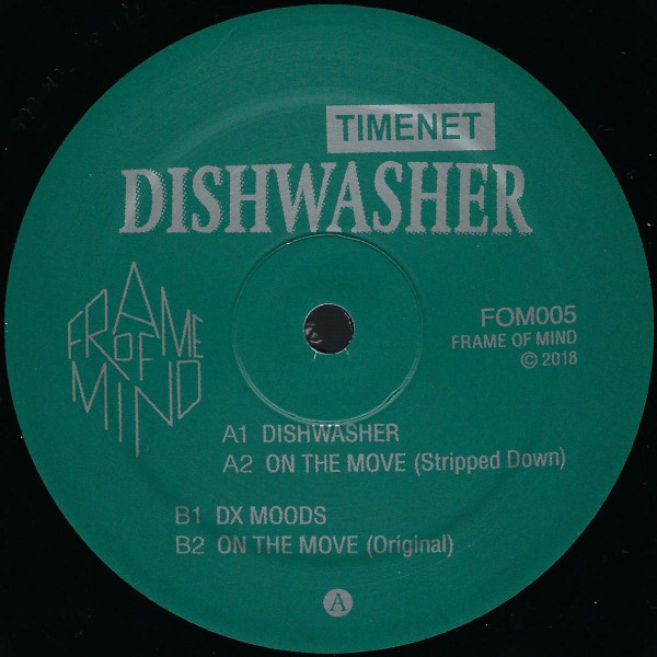 Timenet - Dishwasher | Frame Of Mind (FOM005)