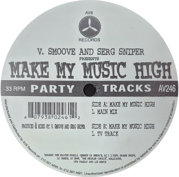 V. Smoove And Serg Sniper - Make My Music High | AV8 Records (AV 246) - 3