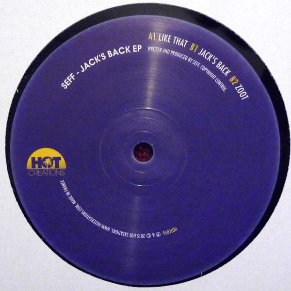 Seff - Jack's Back EP | Hot Creations (HOTC056) - 2