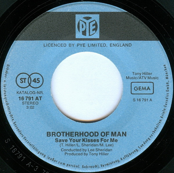 Brotherhood Of Man - Save Your Kisses For Me | Pye Records (16 791 AT) - 3