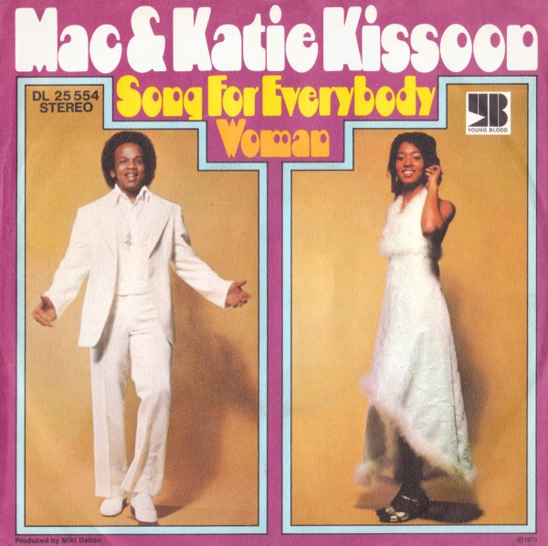 Mac And Katie Kissoon - Song For Everybody / Woman | Young Blood (DL 25 554)