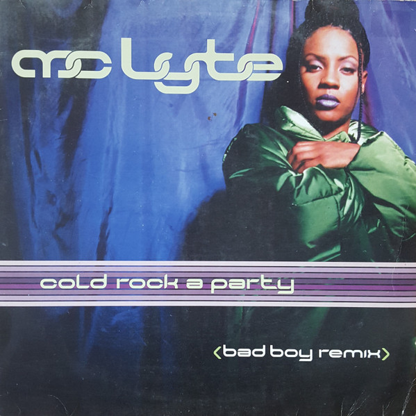 MC Lyte - Cold Rock A Party (Bad Boy Remix) | EastWest (A3975T) - main MC Lyte - Cold Rock A Party (Bad Boy Remix) | EastWest (A3975T) - main