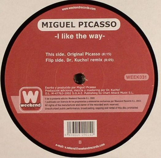 Miguel Picasso - I Like The Way | Weekend Records (WEEK 031) - main