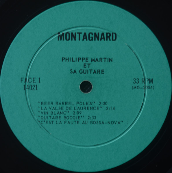 Philippe Martin - Philippe Martin Et Sa Guitare | Montagnard (14021) - 3 Philippe Martin - Philippe Martin Et Sa Guitare | Montagnard (14021) - 3