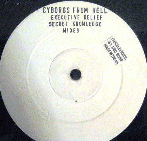 Cyborgs From Hell - Executive Relief | Red Records (REMIX 014) - main Cyborgs From Hell - Executive Relief | Red Records (REMIX 014) - main