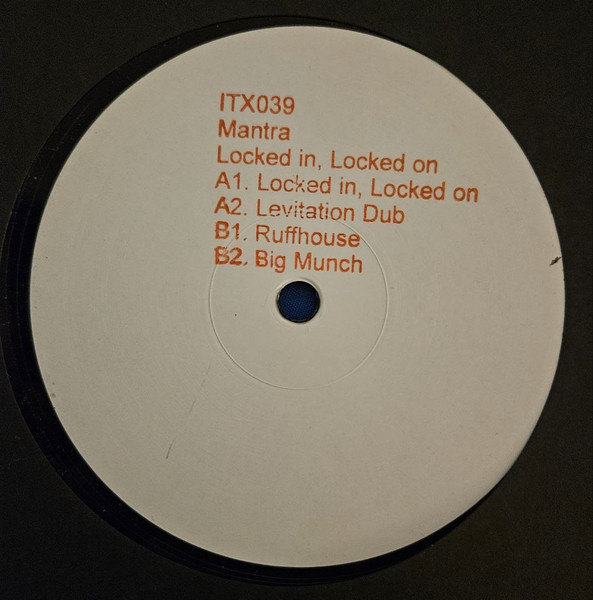 Mantra - Locked In, Locked On | Ilian Tape (ITX039) - 3 Mantra - Locked In, Locked On | Ilian Tape (ITX039) - 3