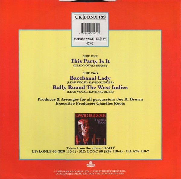 David Rudder & Charlies Roots - This Party Is It / Bacchanal Lady | London Records (LONX 189) - 2
