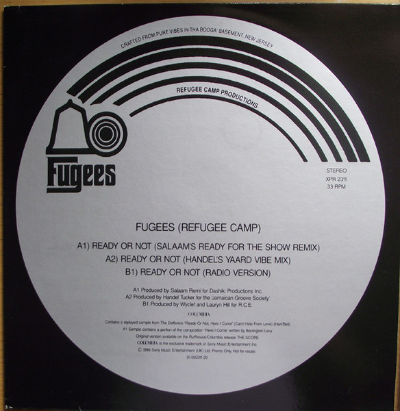 Fugees - Ready Or Not | Columbia (XPR 2311) - main