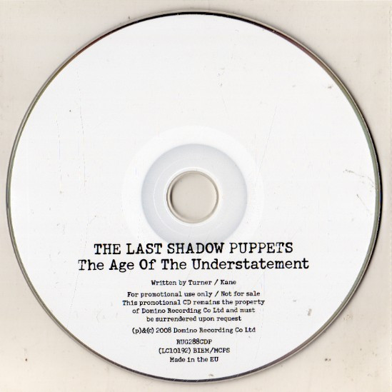 The Last Shadow Puppets - The Age Of The Understatement | Domino (RUG288CDP) - 3