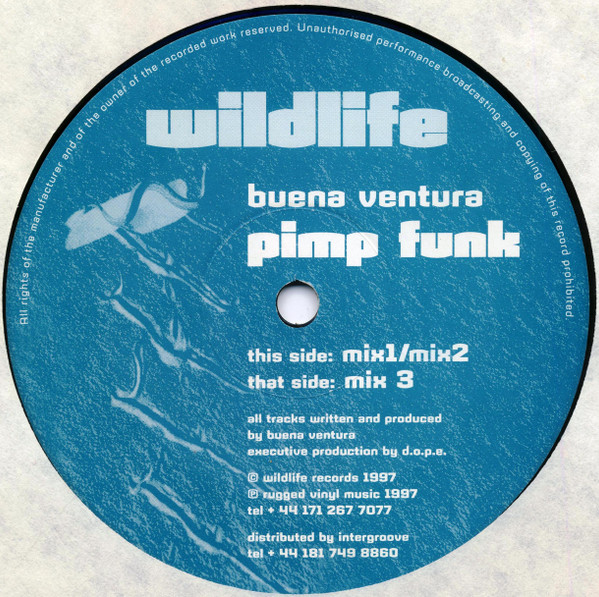 Buena Ventura - Pimp Funk | Wildlife (WILD 001)