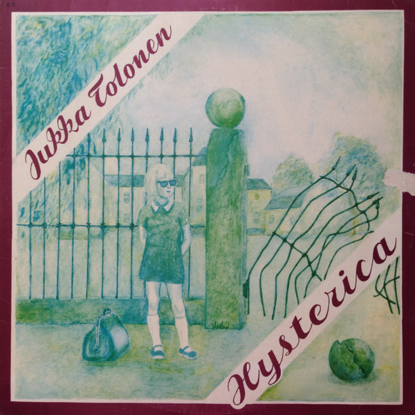 Jukka Tolonen - Hysterica | Love Records (LRLP 149) - main