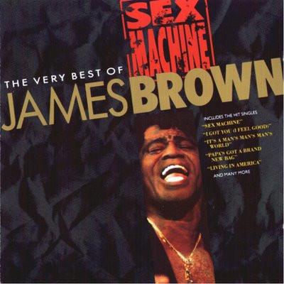 James Brown - Sex Machine: The Very Best Of James Brown | Polydor (845 828-1)