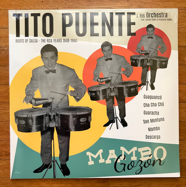 Tito Puente And His Orchestra , Santos Colón , Vicentico Valdés - Mambo Gozón Roots Of Salsa - The RCA Years 1949 - 1960 | Grosso! Recordings (GR037) - main