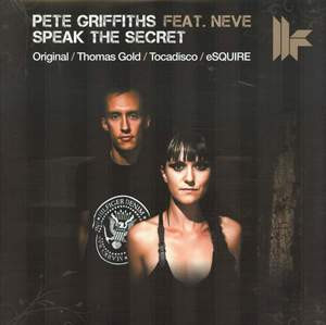 Pete Griffiths Feat. Neve - Speak The Secret | Toolroom Records (TOOL077V)