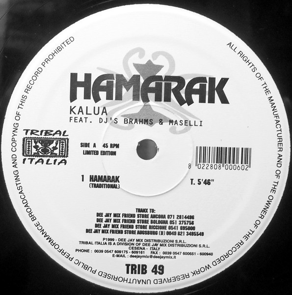 Kalua Featuring DJ Brahms & Gianni Maselli - Hamarak | Tribal Italia (TRIB 49) - 2 Kalua Featuring DJ Brahms & Gianni Maselli - Hamarak | Tribal Italia (TRIB 49) - 2