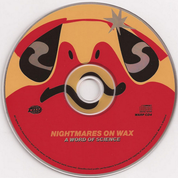 Nightmares On Wax - A Word Of Science (The 1st & Final Chapter) | Warp Records (WARP CD4) - 3 Nightmares On Wax - A Word Of Science (The 1st & Final Chapter) | Warp Records (WARP CD4) - 3