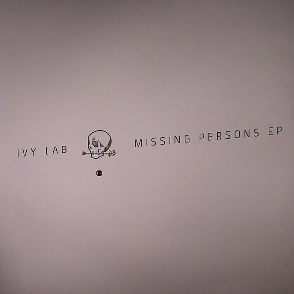Ivy Lab - Missing Persons EP | Critical Recordings (CRIT074) - main