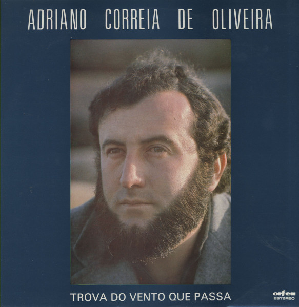 Adriano Correia De Oliveira - Trova Do Vento Que Passa | Orfeu (STAT 118)
