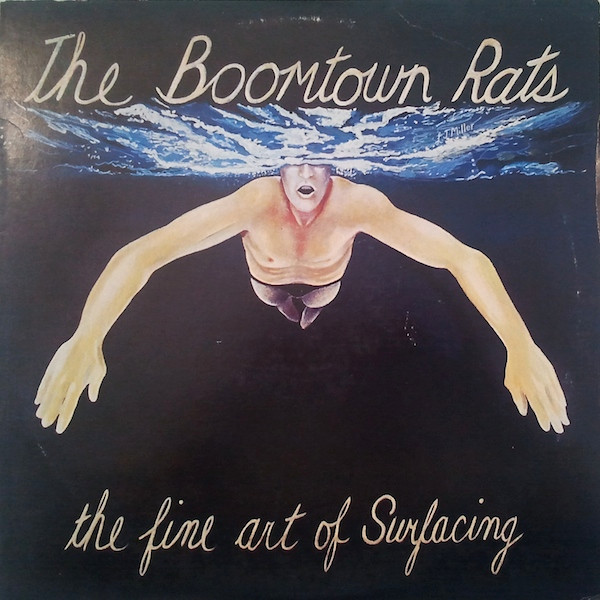 The Boomtown Rats - The Fine Art Of Surfacing | Columbia (JC 36248)