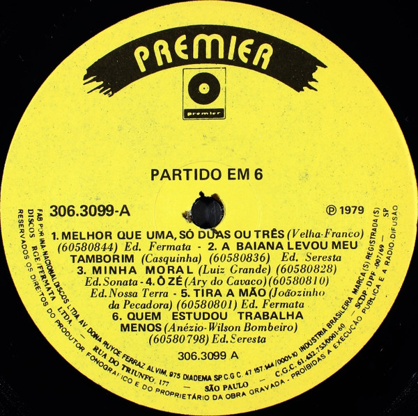 Partido Em 6 - Partido Em 6 | Premier (306.3099) - 3 Partido Em 6 - Partido Em 6 | Premier (306.3099) - 3