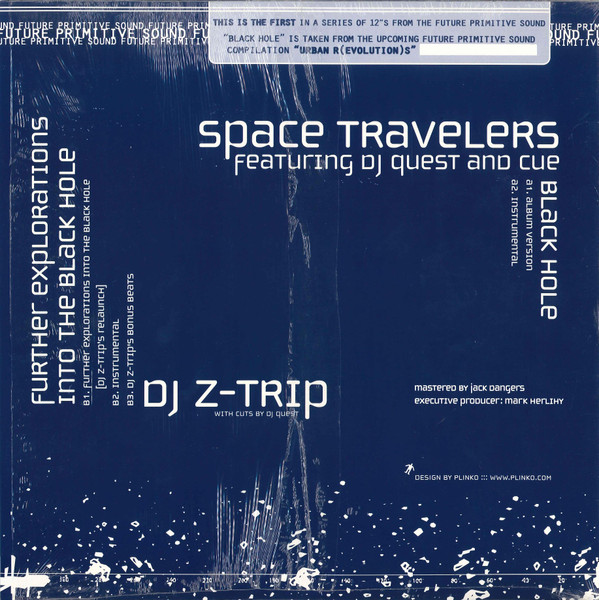 Space Travelers / DJ Z-Trip - Black Hole / Further Explorations Into The Black Hole | Future Primitive Sound (FPS 01) - 2