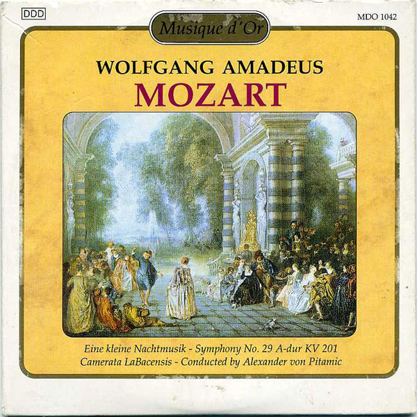 Wolfgang Amadeus Mozart , Camerata Labacensis , Alexander von Pitamic - Wolfgang Amadeus Mozart | Musique D'Or (MDO 1042) Wolfgang Amadeus Mozart , Camerata Labacensis , Alexander von Pitamic - Wolfgang Amadeus Mozart | Musique D'Or (MDO 1042)