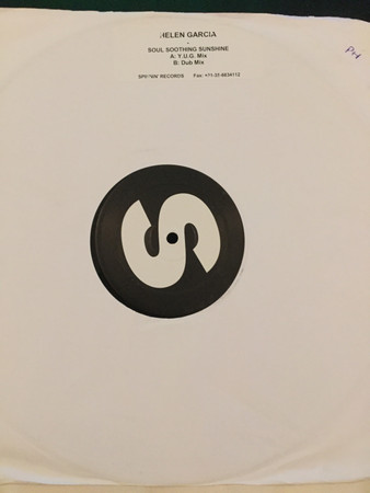 Helen Garcia - Soul Soothing Sunshine | Spinnin' Records (SP 030) - main Helen Garcia - Soul Soothing Sunshine | Spinnin' Records (SP 030) - main