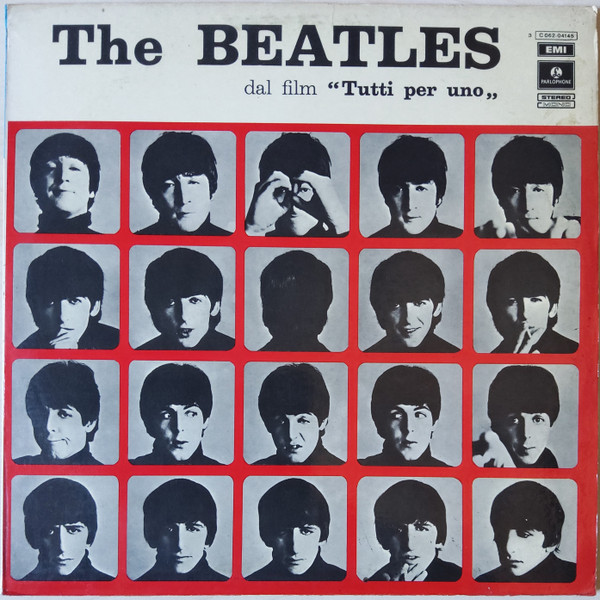 The Beatles - Tutti Per Uno (A Hard Day's Night) | Parlophone (3C 062-04145) - main The Beatles - Tutti Per Uno (A Hard Day's Night) | Parlophone (3C 062-04145) - main