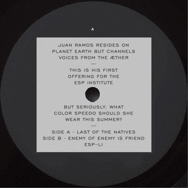 Juan Ramos - Last Of The Natives / Enemy Of Enemy Is Friend | ESP Institute (ESP-LI)