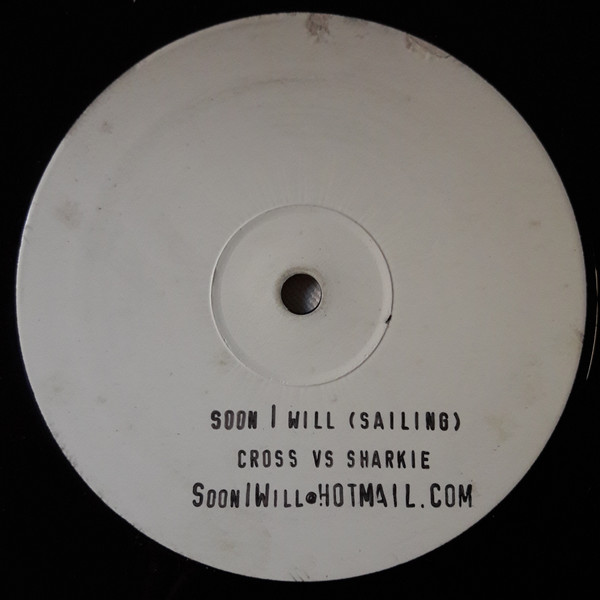 Christopher Cross Vs Sharkie - Soon I Will (Sailing) | Not On Label (none) - main Christopher Cross Vs Sharkie - Soon I Will (Sailing) | Not On Label (none) - main