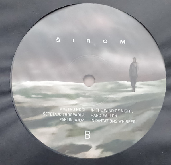 Širom - V Vetru Noči Šepetajo Trdopadla Zaklinjanja = In The Wind Of Night, Hard-Fallen Incantations Whisper | Glitterbeat (GBLP 179) - 4 Širom - V Vetru Noči Šepetajo Trdopadla Zaklinjanja = In The Wind Of Night, Hard-Fallen Incantations Whisper | Glitterbeat (GBLP 179) - 4