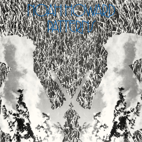 Noah Howard - Patterns | Aguirre Records (ZORN91) Noah Howard - Patterns | Aguirre Records (ZORN91)